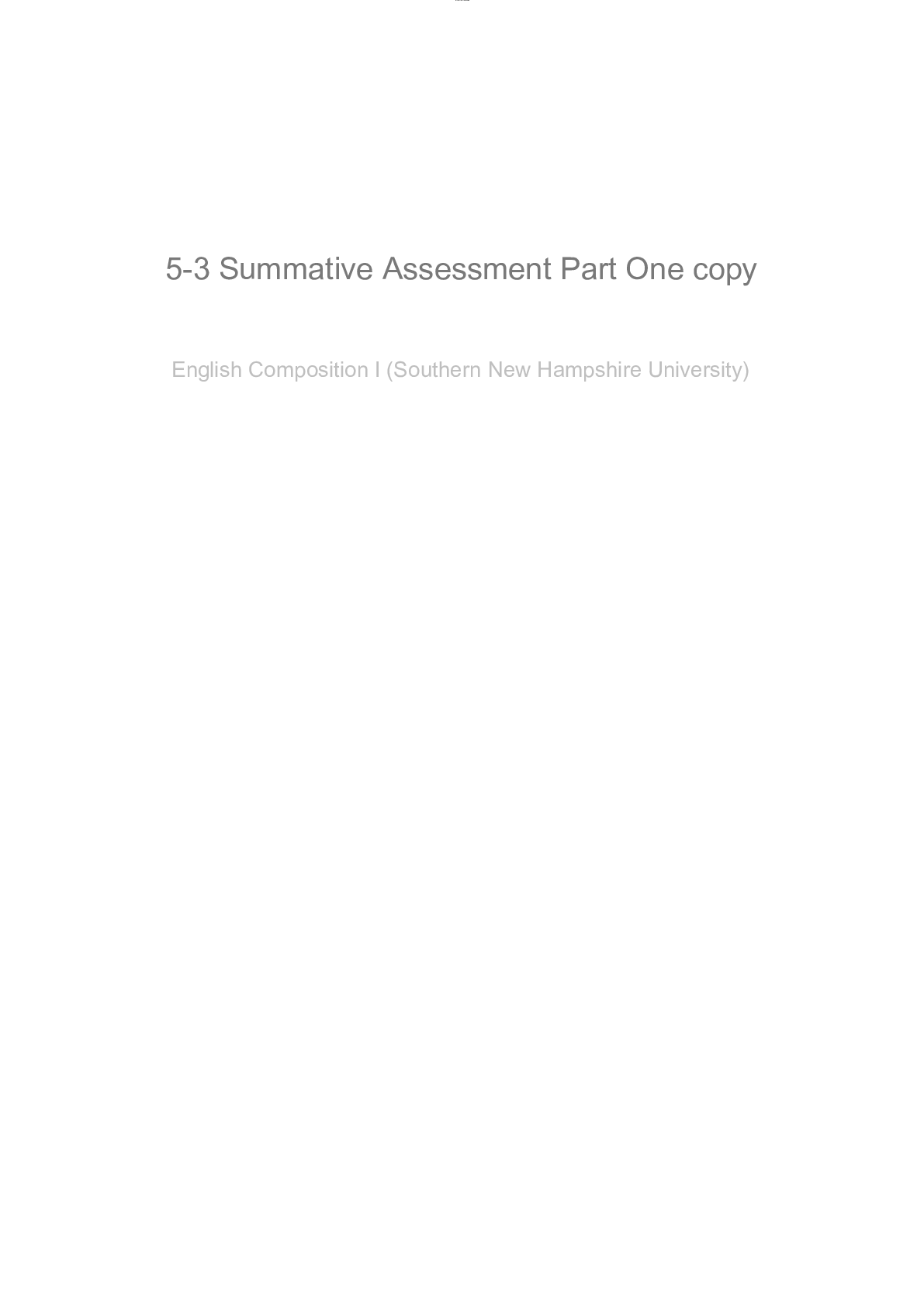 Preview of ENG 122 5-3 Summative Assessment Part One Feedback and Revision Reflection